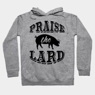 Praise the Lard 2 Hoodie